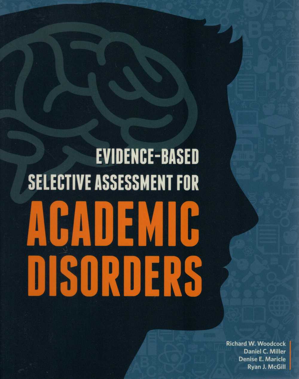 Evidence Based Selective Assessment for Academic Disorders Full cover