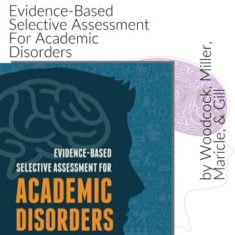 Evidence-Based Selective Assessment For Academic Disorders Product Image