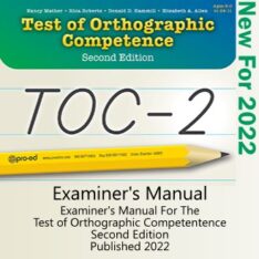 Product Image Test of Orthographic Competence, Second Edition Examiner Manual